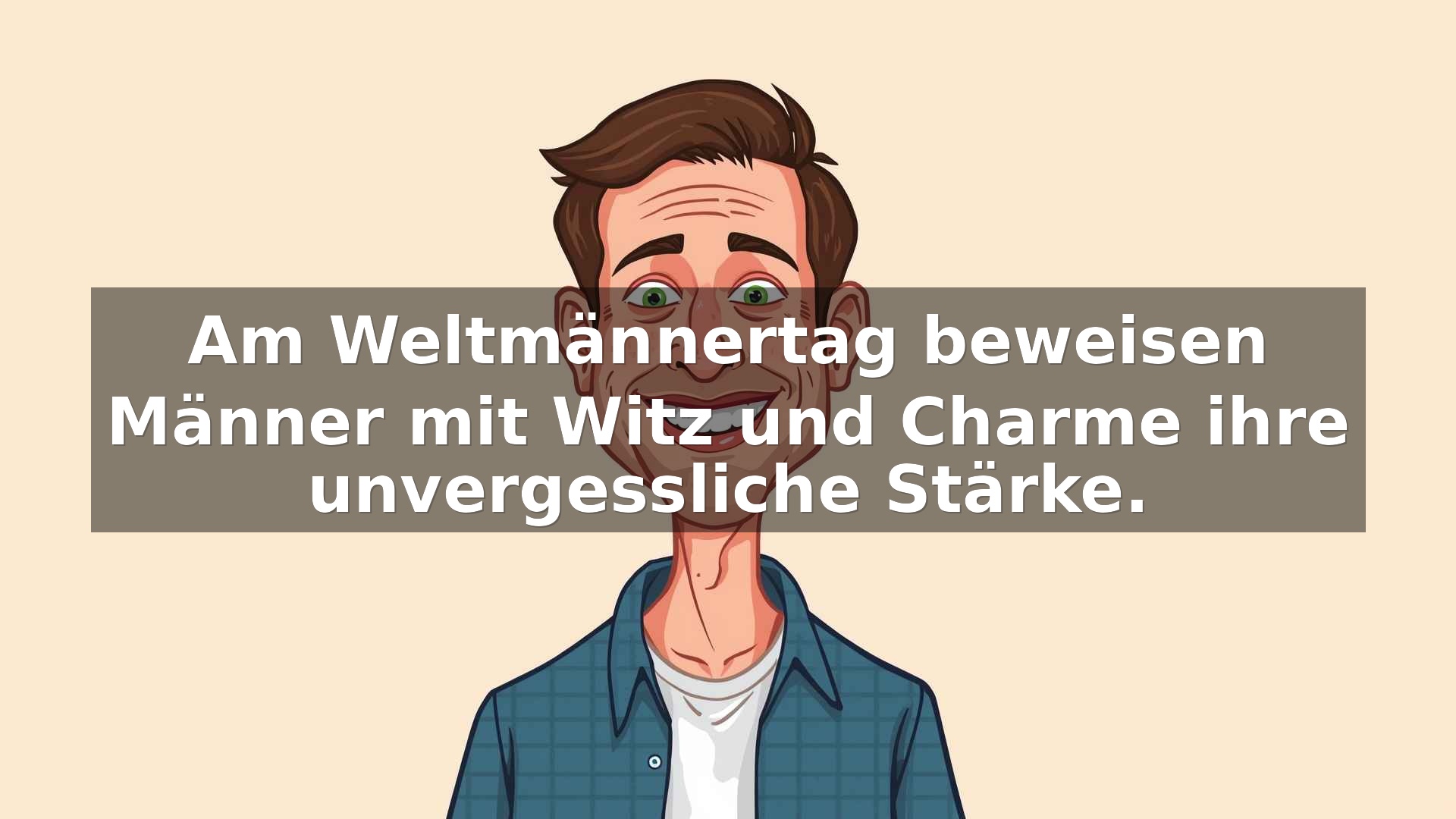 weltmännertag lustige bilder kostenlos für whatsapp